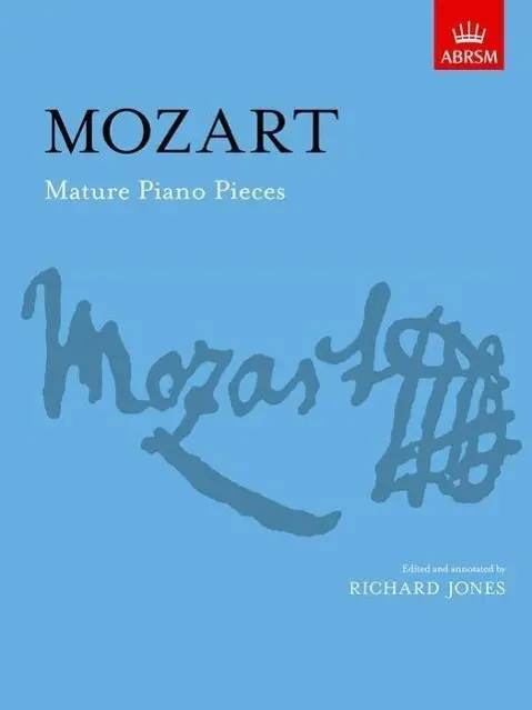 Cover: 9781860961953 | Mature Piano Pieces | Wolfgang Amadeus Mozart | Buch | Englisch | 2001