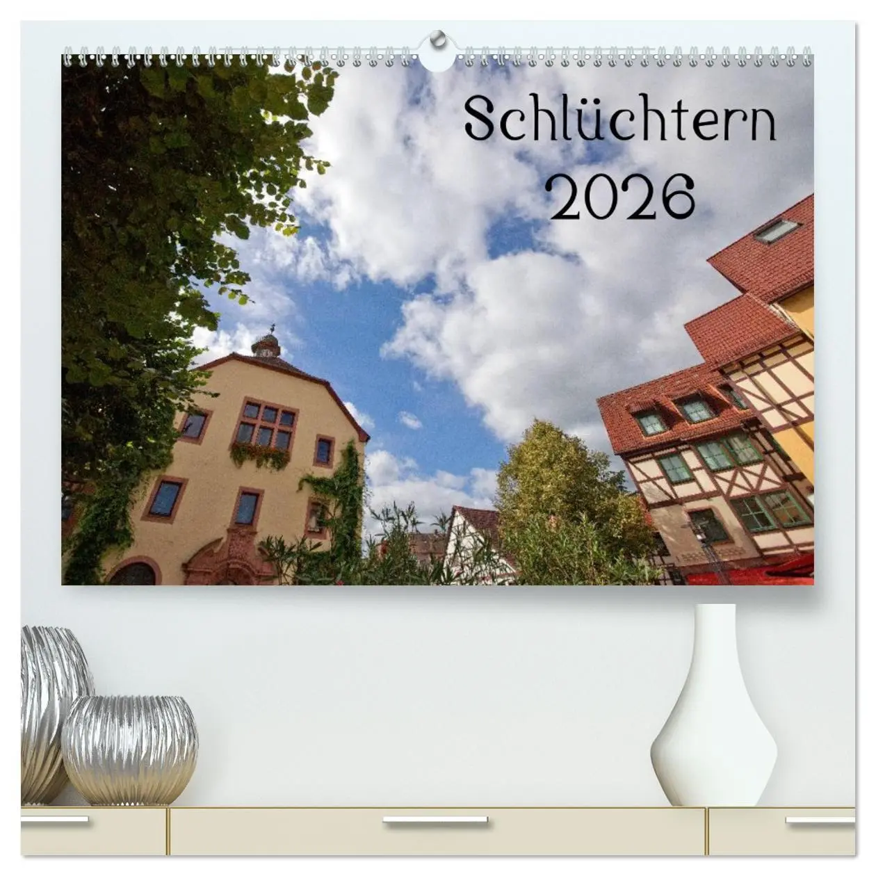 Cover: 9783516161953 | Schlüchtern 2026 (hochwertiger Premium Wandkalender 2026 DIN A2...