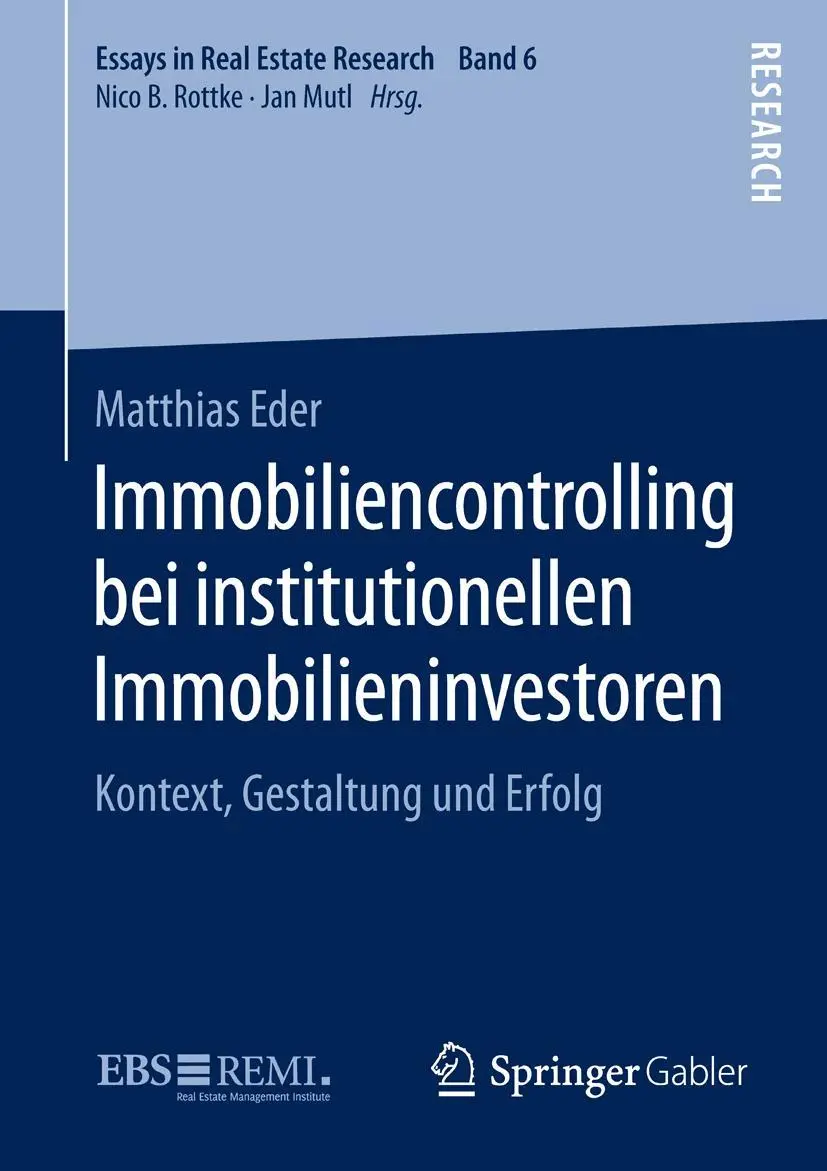 Cover: 9783658111953 | Immobiliencontrolling bei institutionellen Immobilieninvestoren | Eder