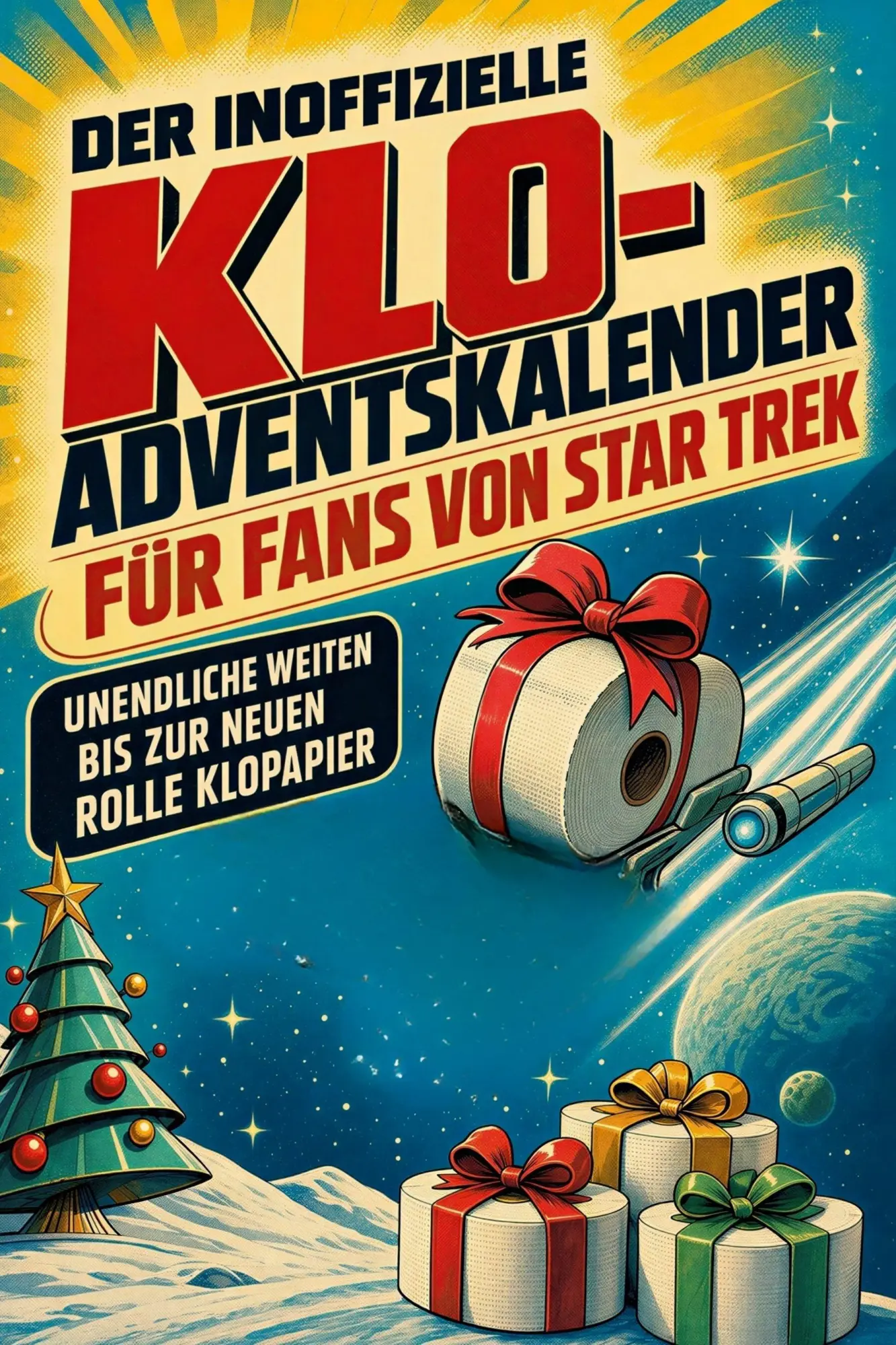 Cover: 9783696111953 | Der inoffizielle Klo-Adventskalender für Fans von Star Trek | Peters