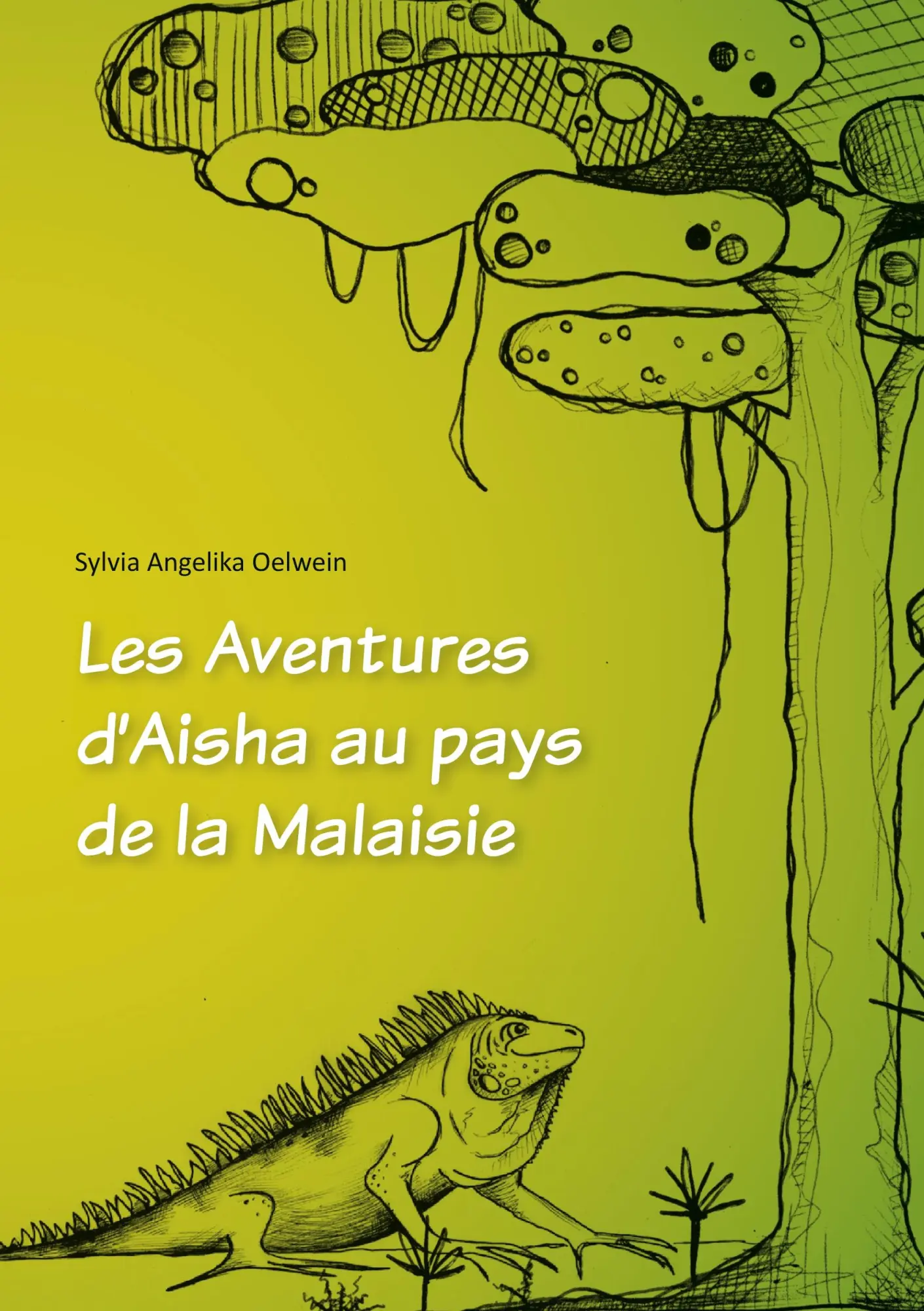 Cover: 9783752611953 | Les Aventures d Aisha au pays de la Malaisie | Sylvia Angelika Oelwein