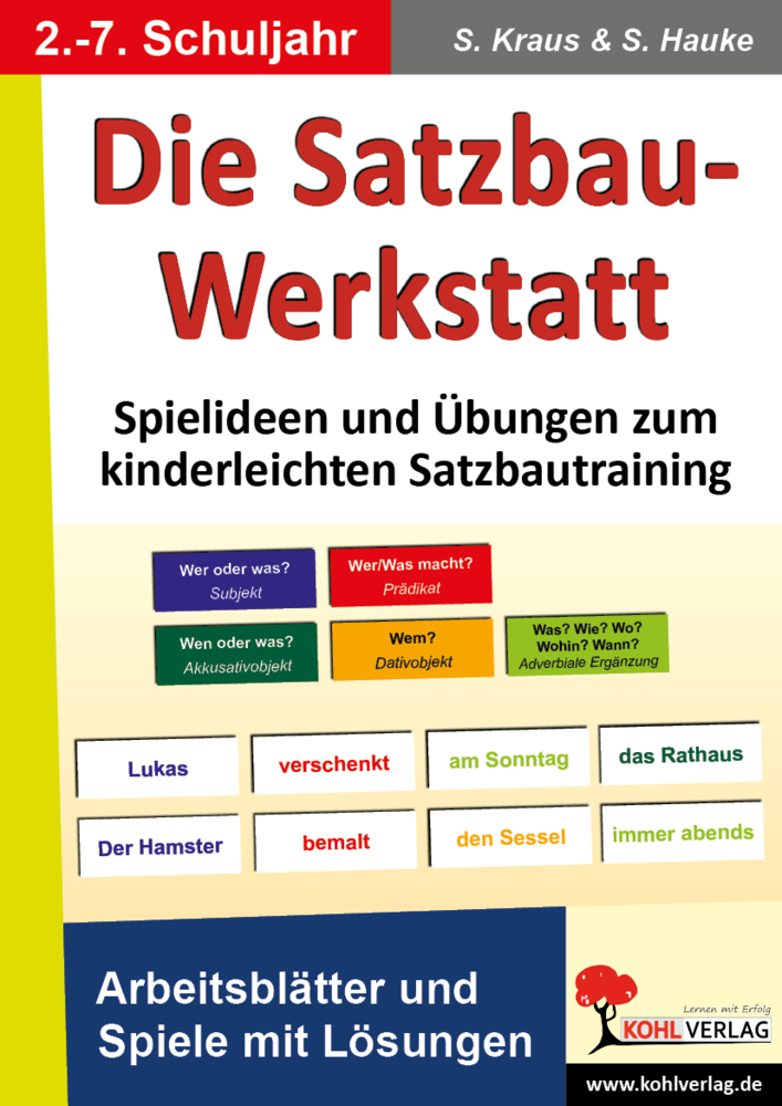 Cover: 9783866321953 | Die Satzbau-Werkstatt | Stefanie Kraus (u. a.) | Taschenbuch | Deutsch
