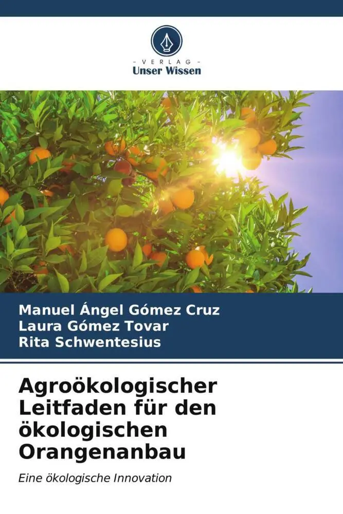 Cover: 9786206991953 | Agroökologischer Leitfaden für den ökologischen Orangenanbau | Buch