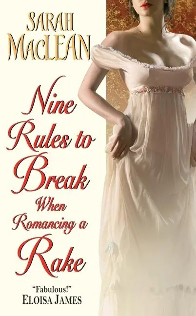 Cover: 9780061852053 | Nine Rules to Break When Romancing a Rake | Sarah MacLean | Buch