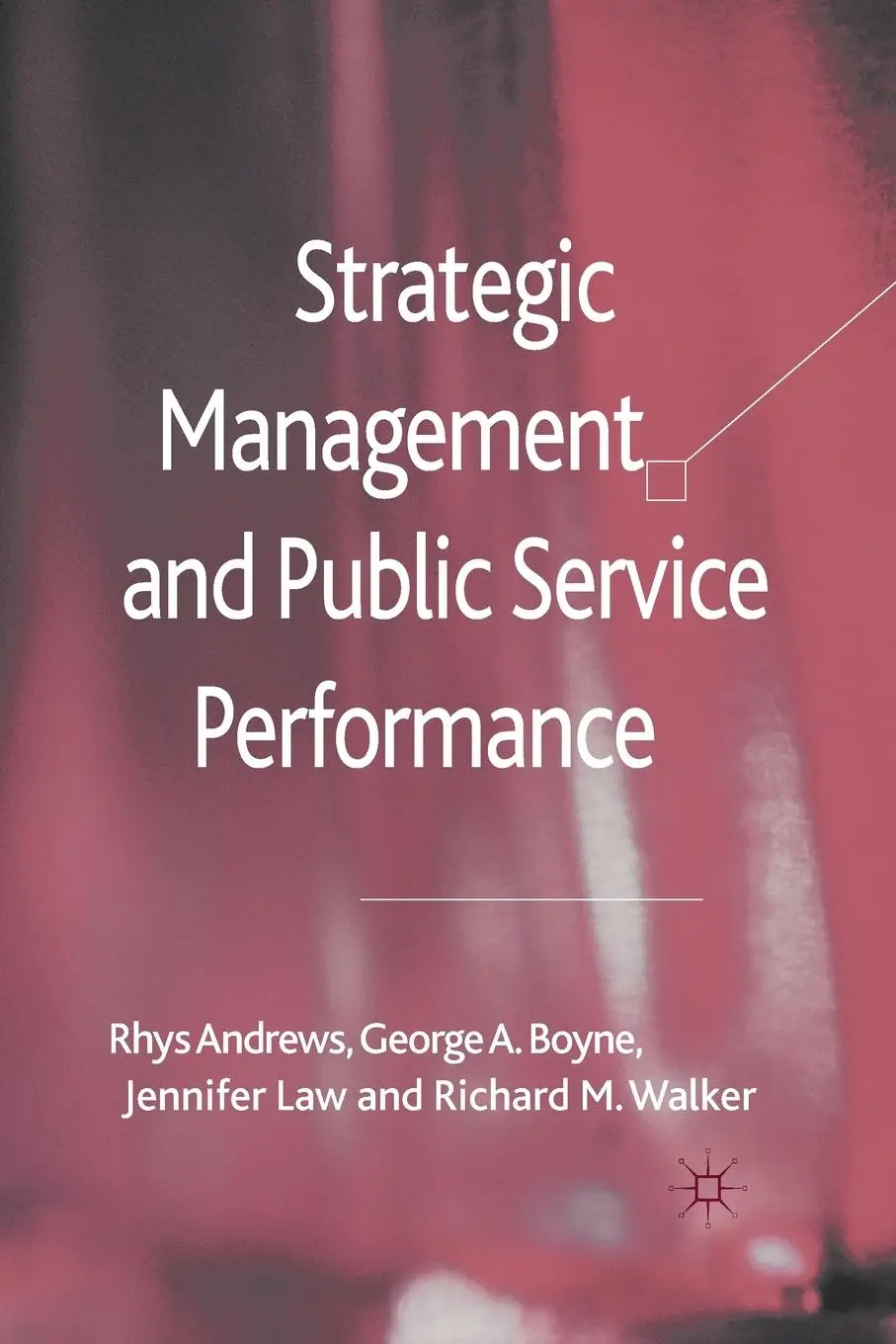 Cover: 9781349322053 | Strategic Management and Public Service Performance | Andrews (u. a.)