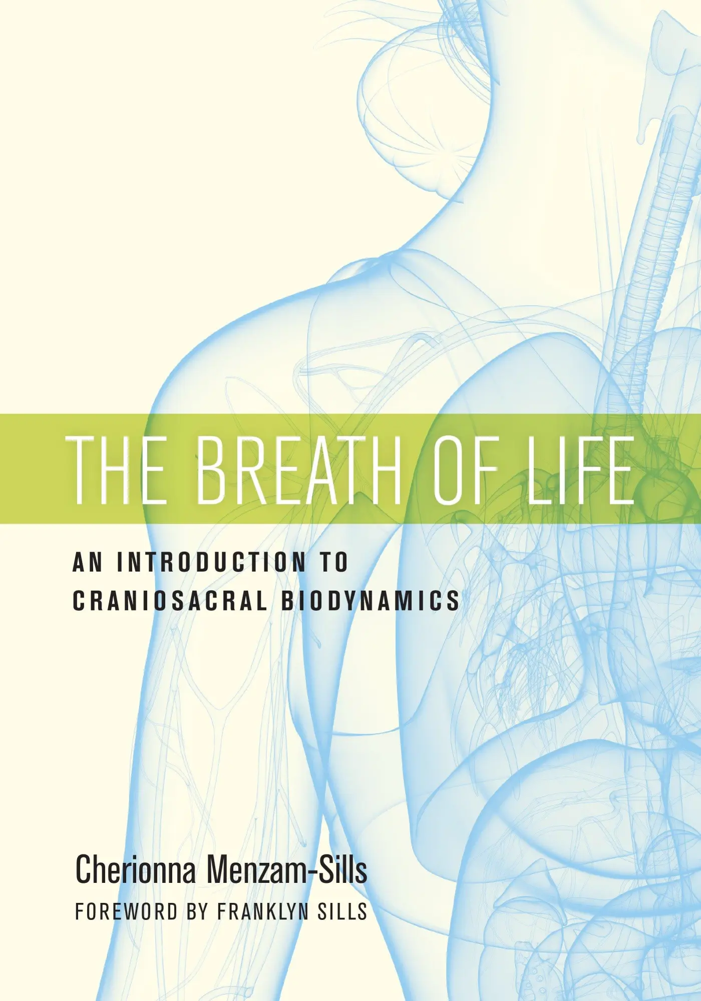 Cover: 9781623172053 | The Breath of Life | An Introduction to Craniosacral Biodynamics