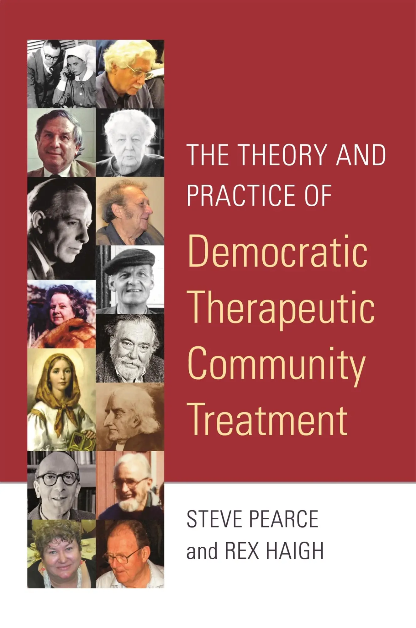 Cover: 9781785922053 | The Theory and Practice of Democratic Therapeutic Community Treatment