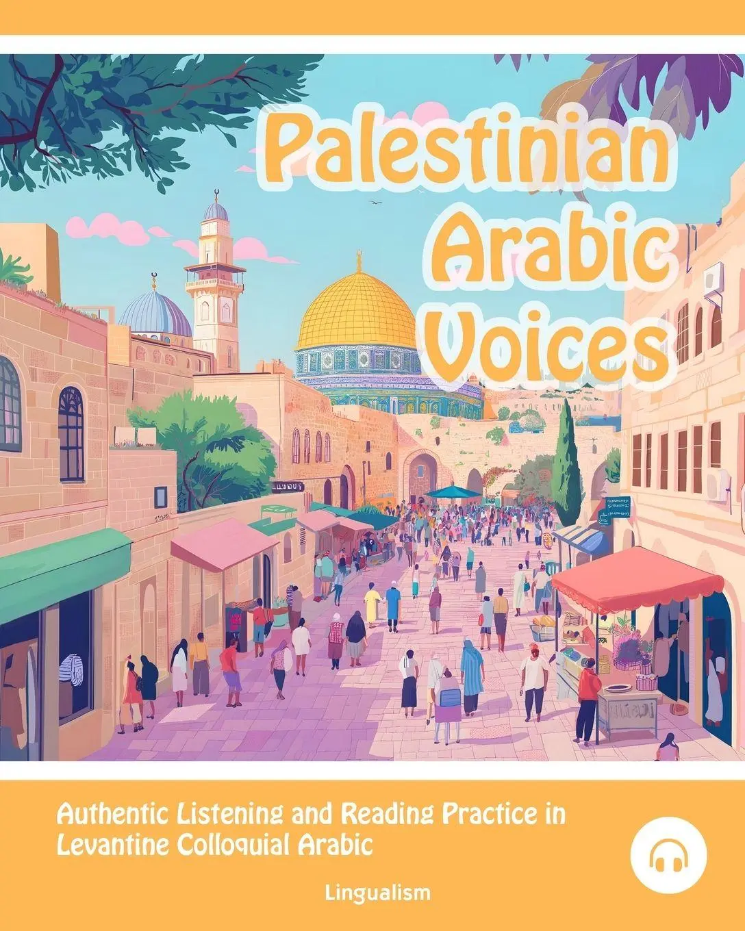 Cover: 9781962752053 | Palestinian Arabic Voices | Matthew Aldrich | Taschenbuch | Englisch