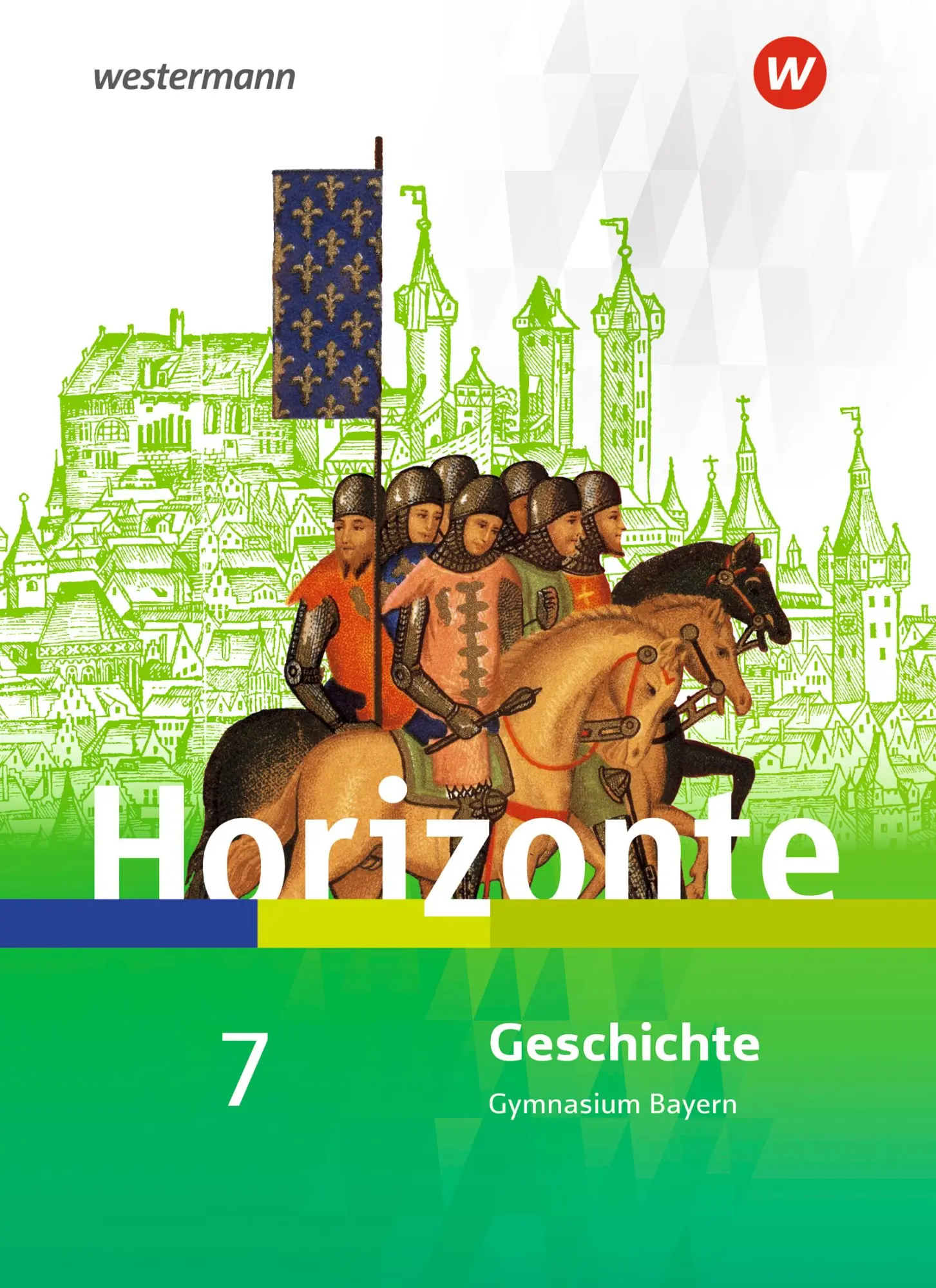 Cover: 9783141122053 | Horizonte - Geschichte 7. Schulbuch. Gymnasien. Bayern | Ausgabe 2018