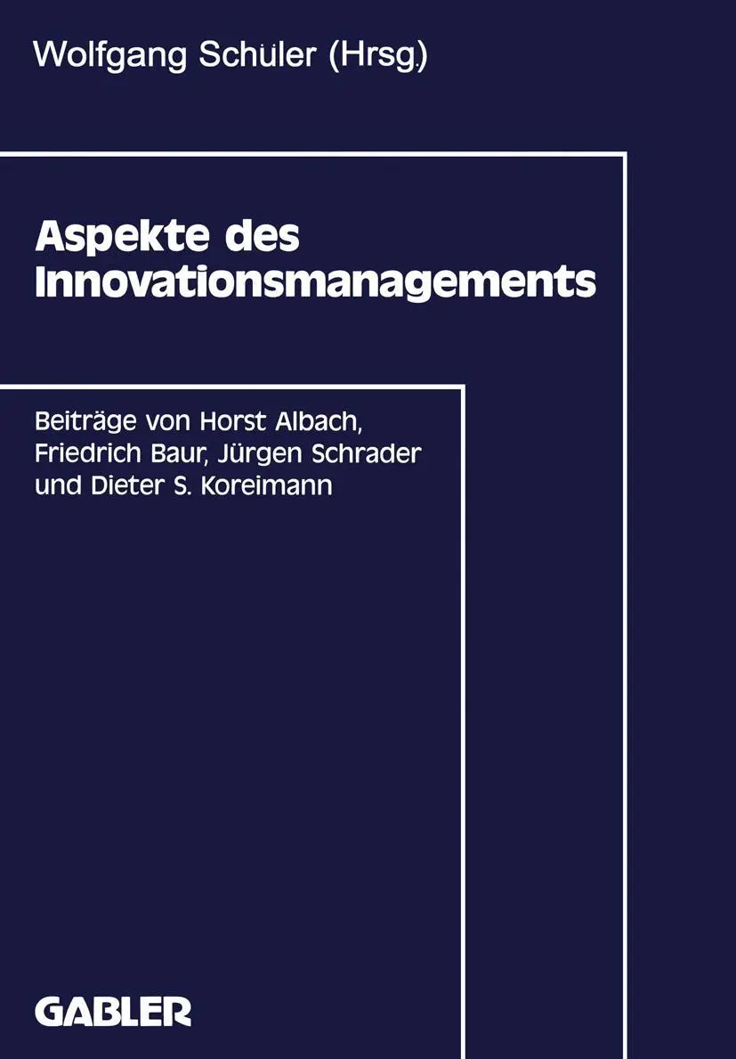 Cover: 9783409132053 | Aspekte des Innovationsmanagements | Horst Albach (u. a.) | Buch
