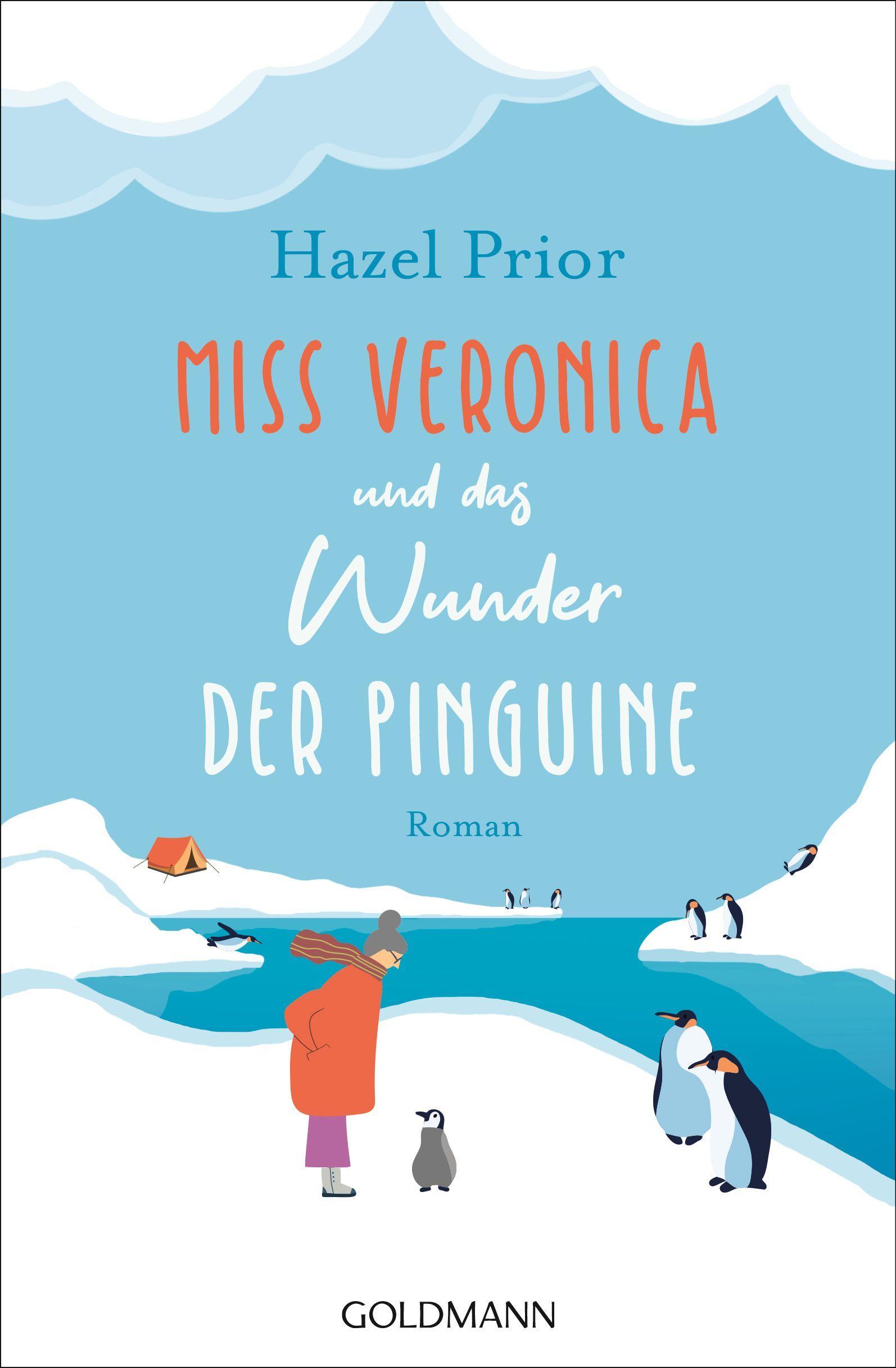 Cover: 9783442492053 | Miss Veronica und das Wunder der Pinguine | Roman | Hazel Prior | Buch