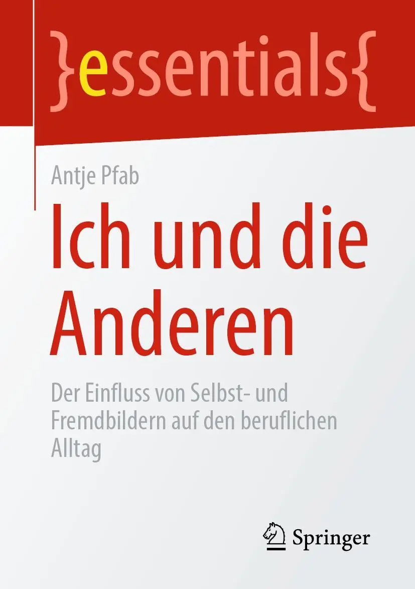 Cover: 9783658312053 | Ich und die Anderen | Antje Pfab | Taschenbuch | xiii | Deutsch | 2020