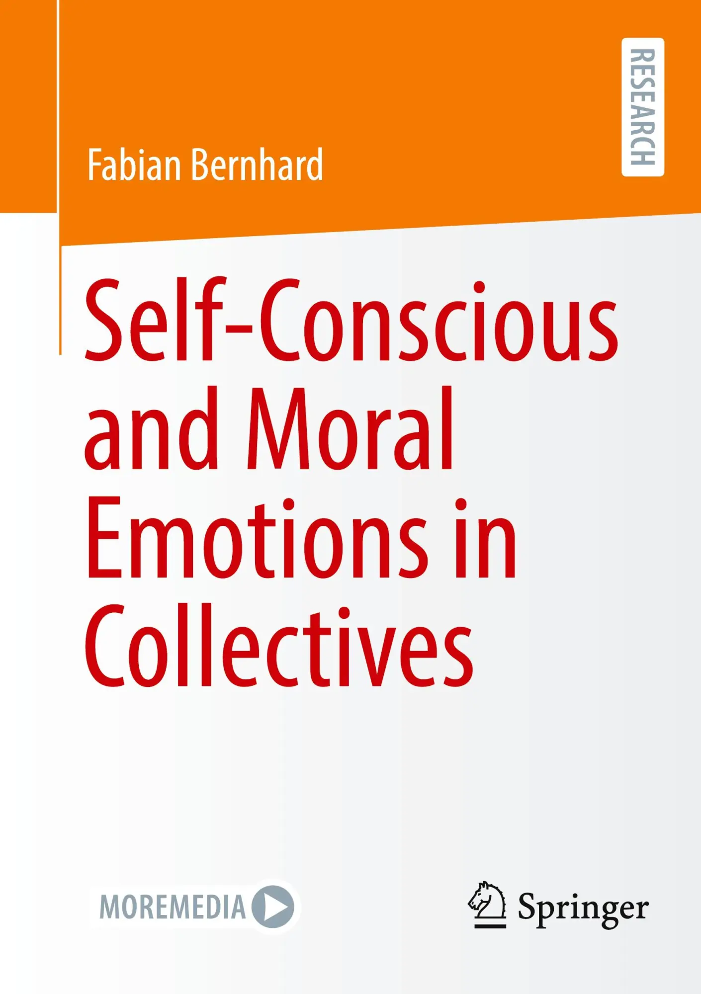 Cover: 9783658482053 | Self-Conscious and Moral Emotions in Collectives | Fabian Bernhard