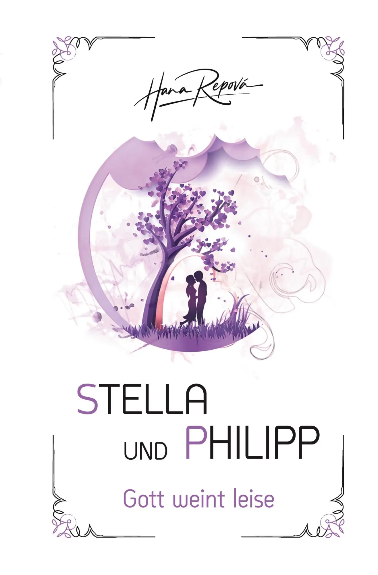 Cover: 9783757932053 | Stella und Philipp | Hana Repova | Taschenbuch | 308 S. | Deutsch