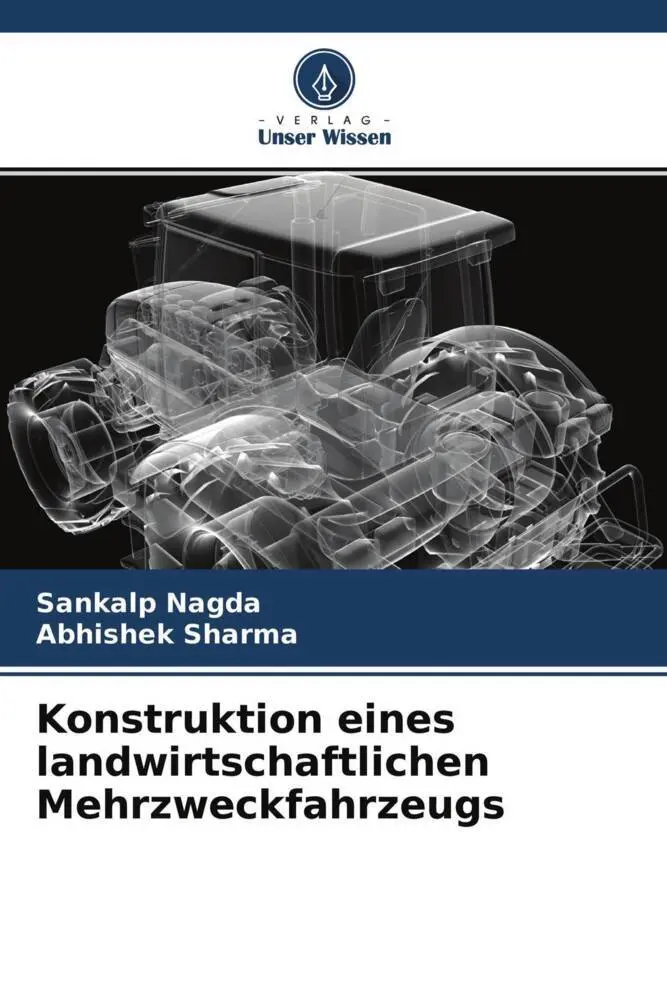 Cover: 9786204662053 | Konstruktion eines landwirtschaftlichen Mehrzweckfahrzeugs | Buch