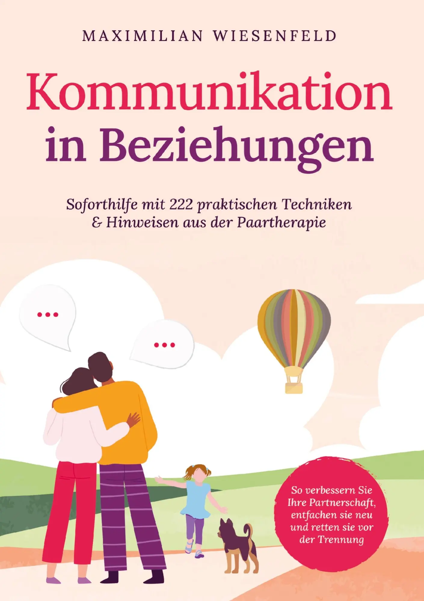 Cover: 9789403802053 | Kommunikation in Beziehungen | Maximilian Wiesenfeld | Taschenbuch