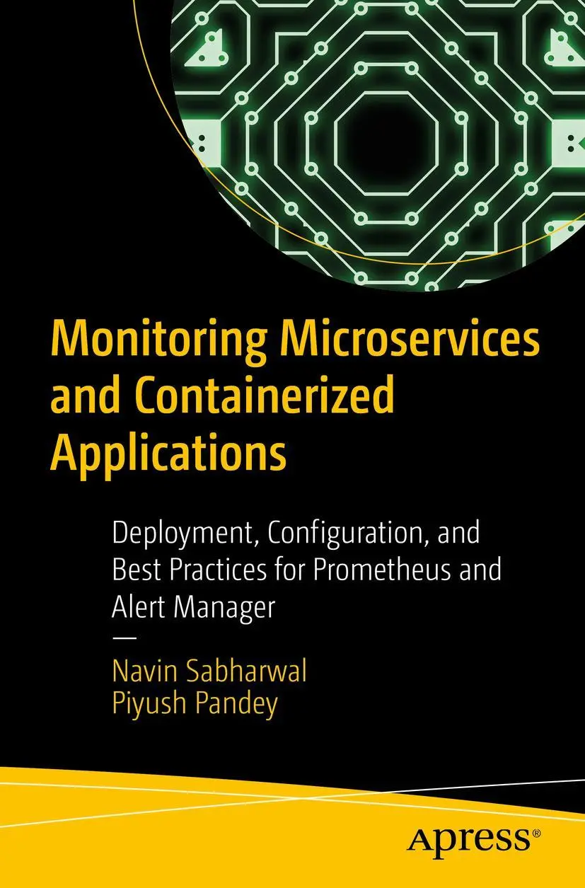 Cover: 9781484262153 | Monitoring Microservices and Containerized Applications | Taschenbuch