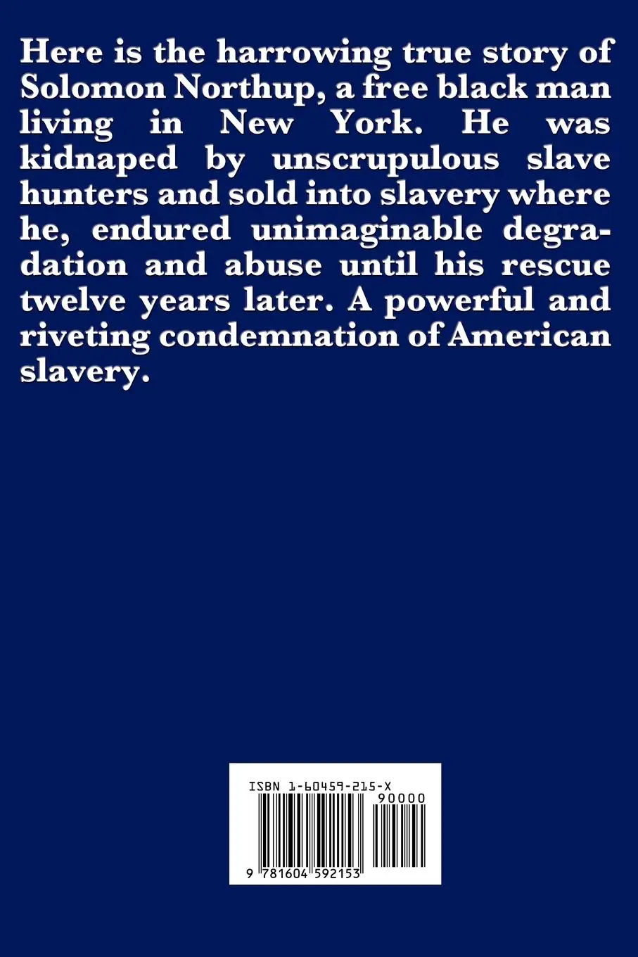 Rückseite: 9781604592153 | Twelve Years a Slave | Solomon Northup | Taschenbuch | Englisch | 2008