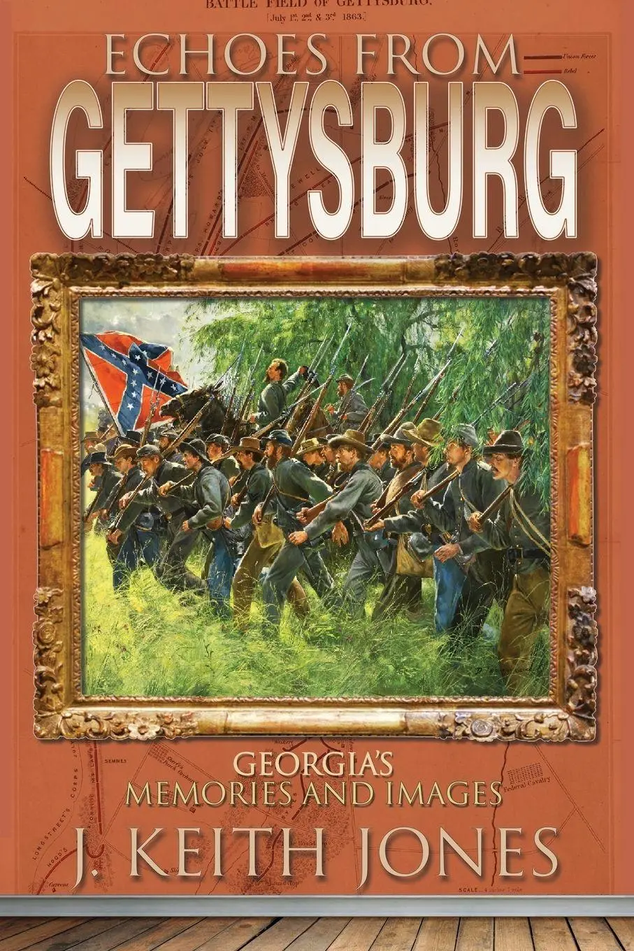 Cover: 9781945602153 | Echoes From Gettysburg | Georgia's Memories and Images | Jones | Buch