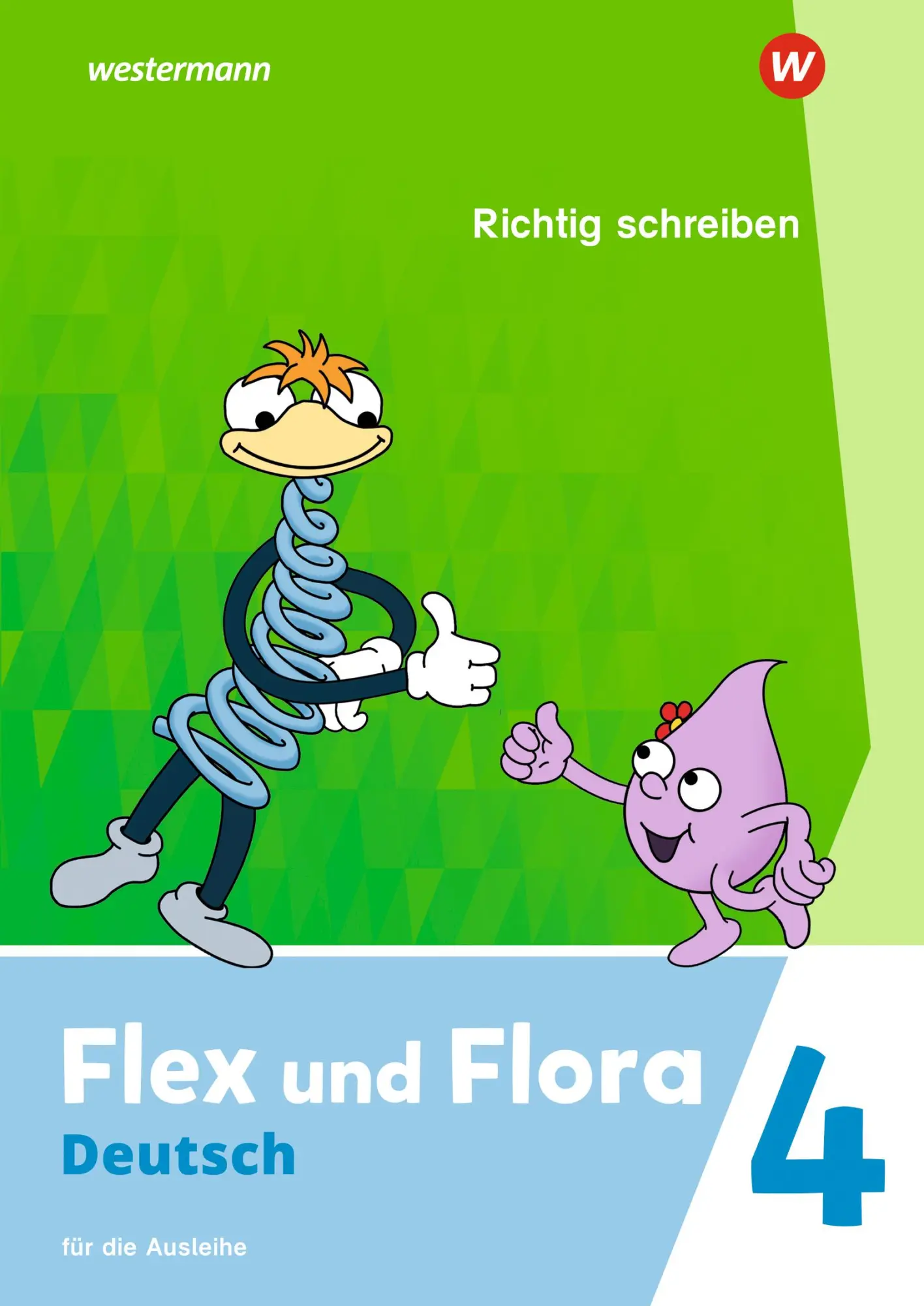 Cover: 9783141042153 | Flex und Flora 4. Heft Richtig schreiben (Druckschrift) Für die...