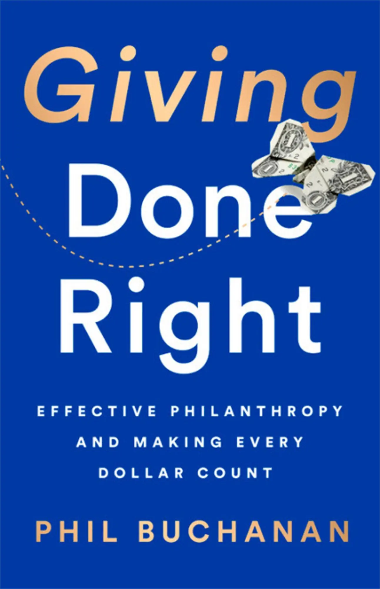 Cover: 9781541742253 | Giving Done Right | Phil Buchanan | Buch | Gebunden | Englisch | 2019