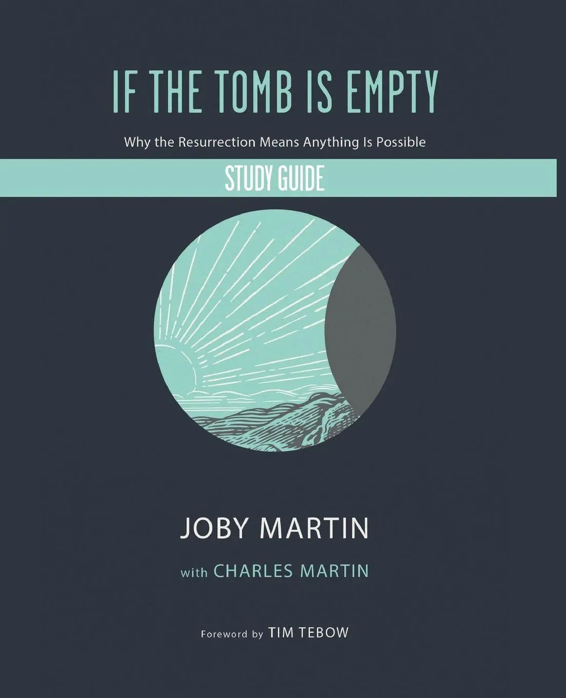 Cover: 9781546002253 | If the Tomb Is Empty Study Guide | Joby Martin | Taschenbuch | 2022
