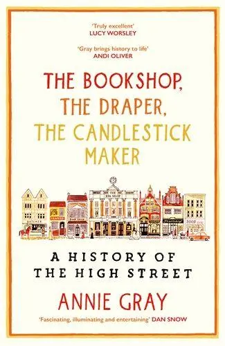 Cover: 9781800812253 | The Bookshop, the Draper, the Candlestick Maker | Annie Gray | Buch