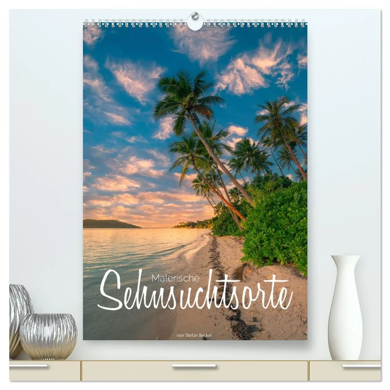 Cover: 9783516342253 | Malerische Sehnsuchtsorte (hochwertiger Premium Wandkalender 2026...