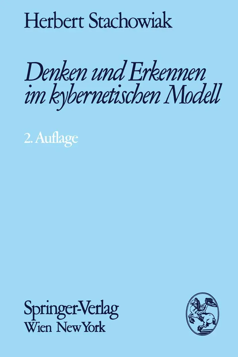 Cover: 9783709182253 | Denken und Erkennen im kybernetischen Modell | Heinz Stachowiak | Buch