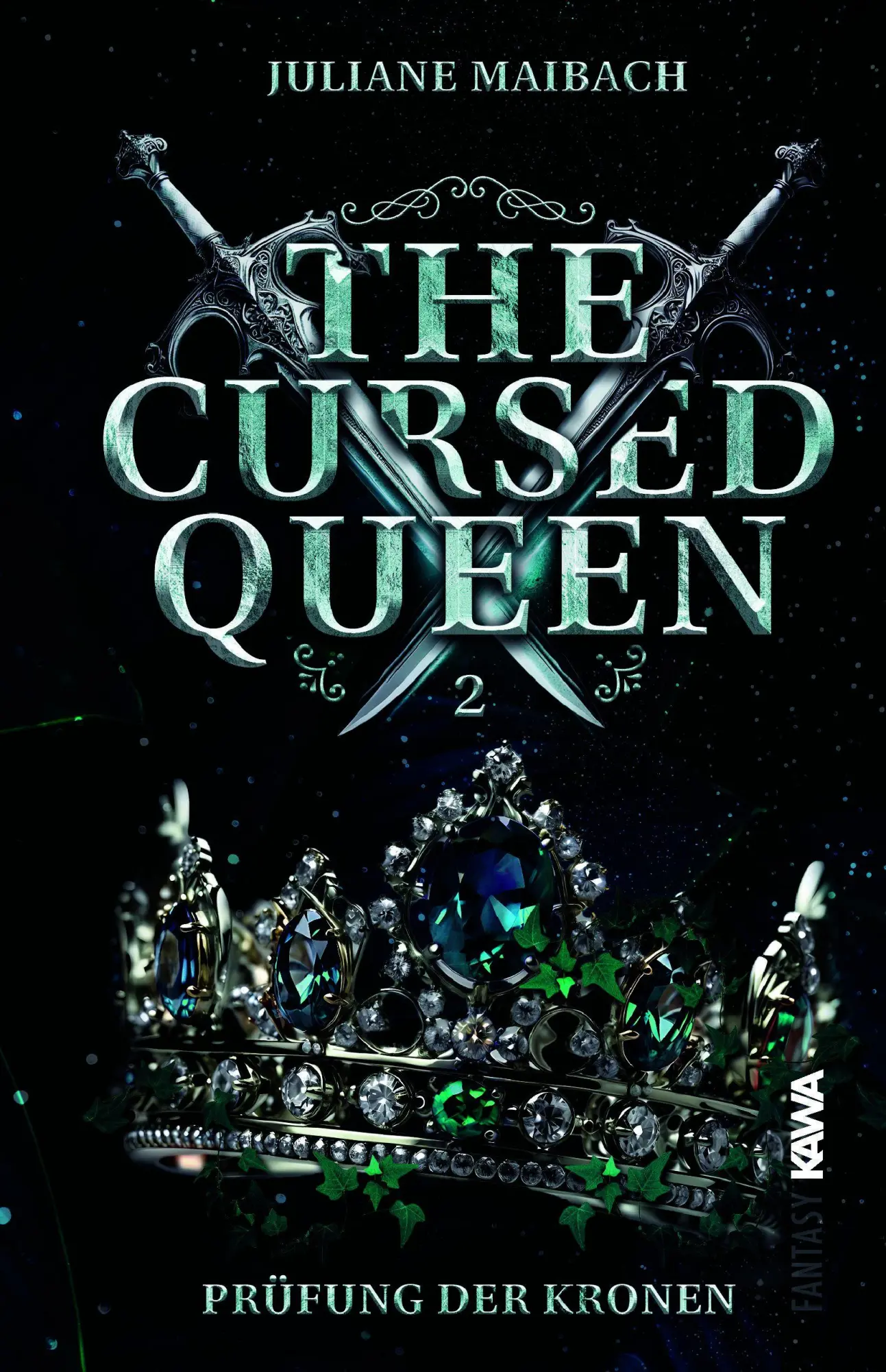 Cover: 9783986602253 | The Cursed Queen Prüfung der Kronen (Band 2) | Juliane Maibach | Buch