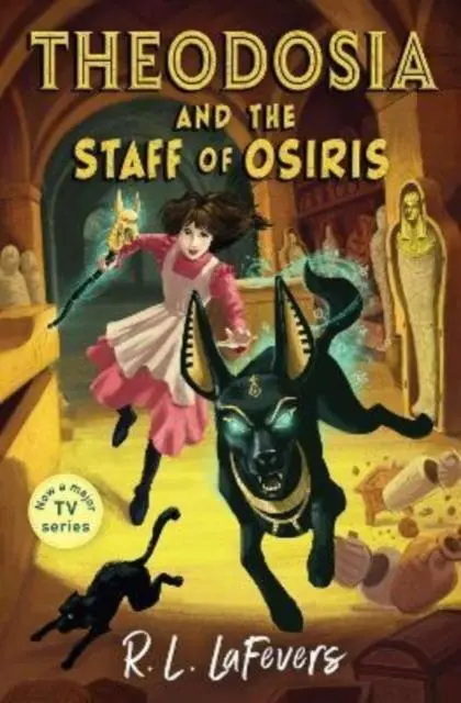 Cover: 9781839132353 | Theodosia and the Staff of Osiris | Robin LaFevers | Taschenbuch