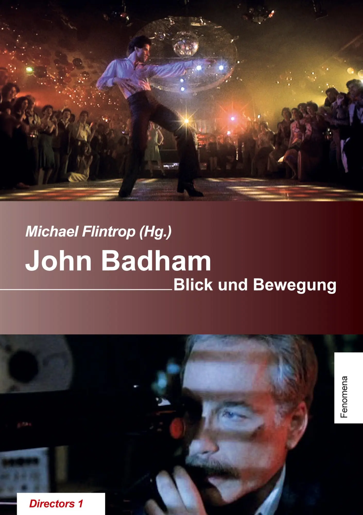 Cover: 9783000682353 | John Badham | Blick und Bewégung | Michael Flintrop | Taschenbuch