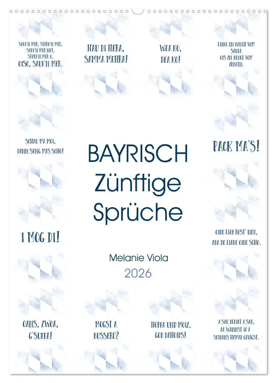 Cover: 9783516402353 | BAYRISCH Zünftige Sprüche (Wandkalender 2026 DIN A2 hoch), CALVENDO...
