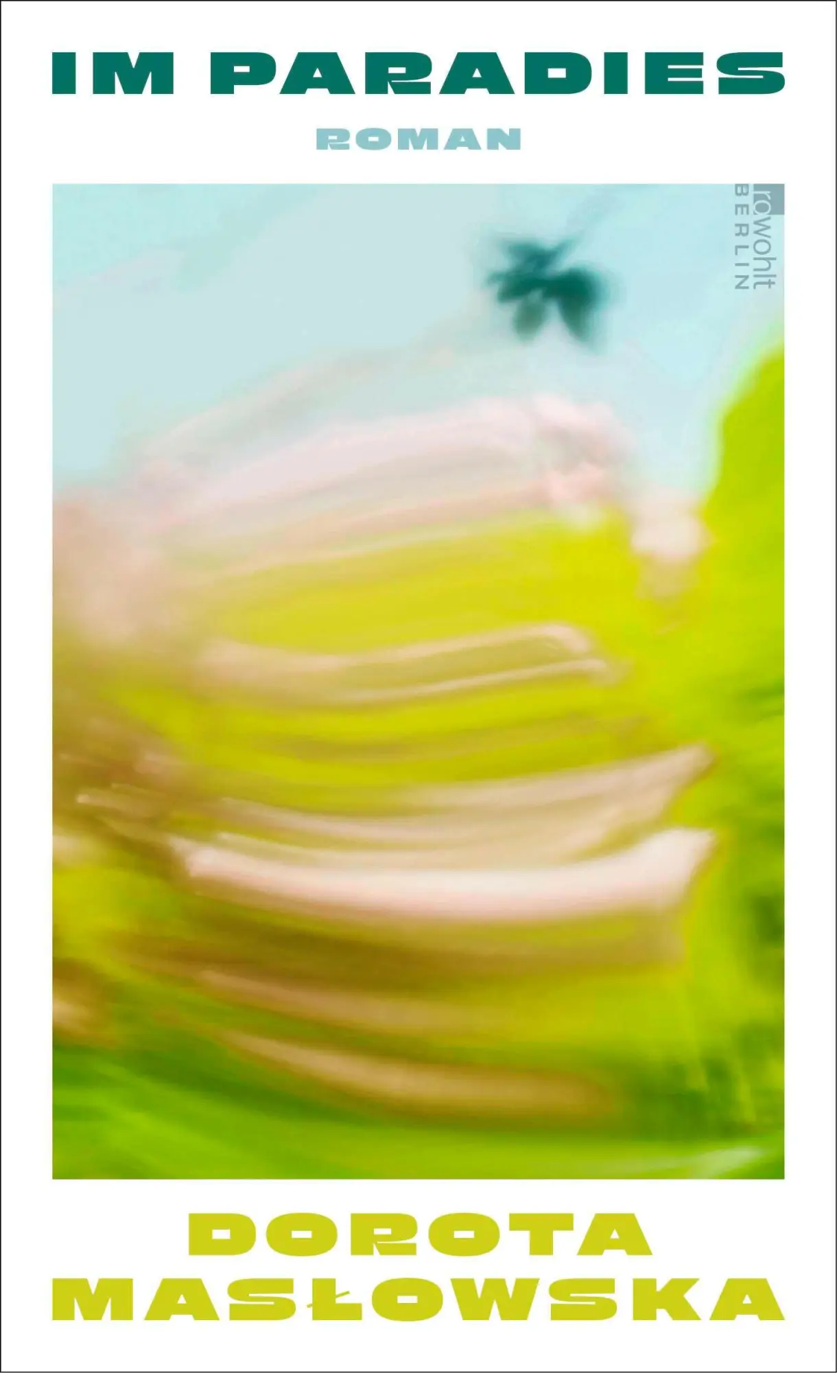 Cover: 9783737102353 | Im Paradies | Dorota Mas¿owska | Buch | 160 S. | Deutsch | 2026