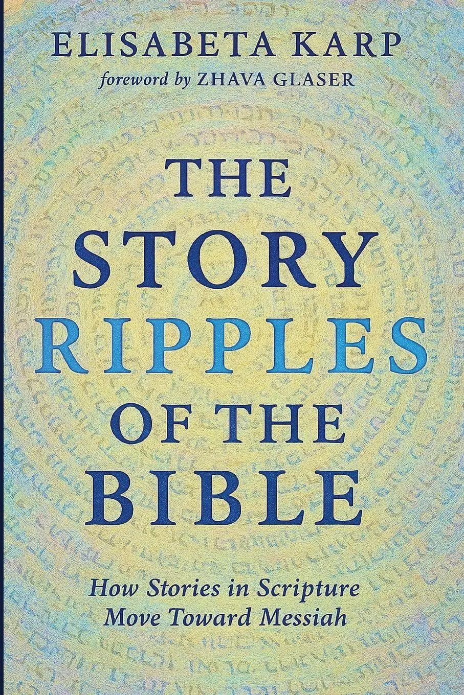 Cover: 9798385222353 | The Story Ripples of the Bible | Elisabeta Karp | Taschenbuch | 2025