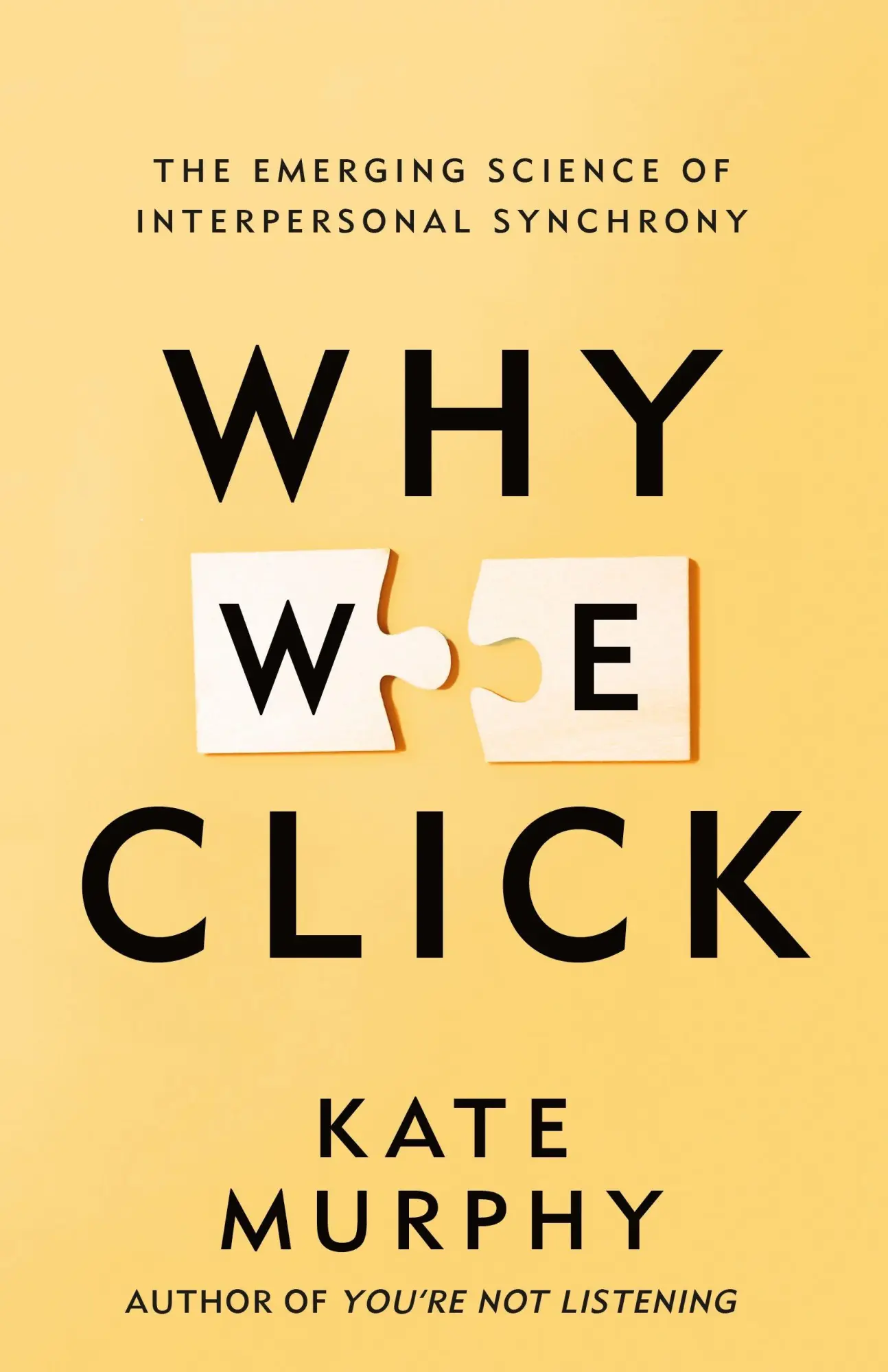 Cover: 9781250352453 | Why We Click | The Emerging Science of Interpersonal Synchrony | Buch