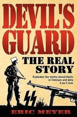 Cover: 9781906512453 | Devil's Guard | The Real Story | Eric Meyer | Taschenbuch | Englisch