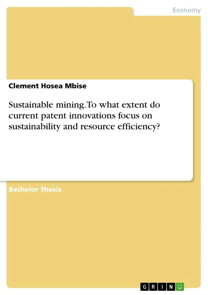 Sustainable mining. To what extent do current patent innovations focus on sustainability and resource efficiency?