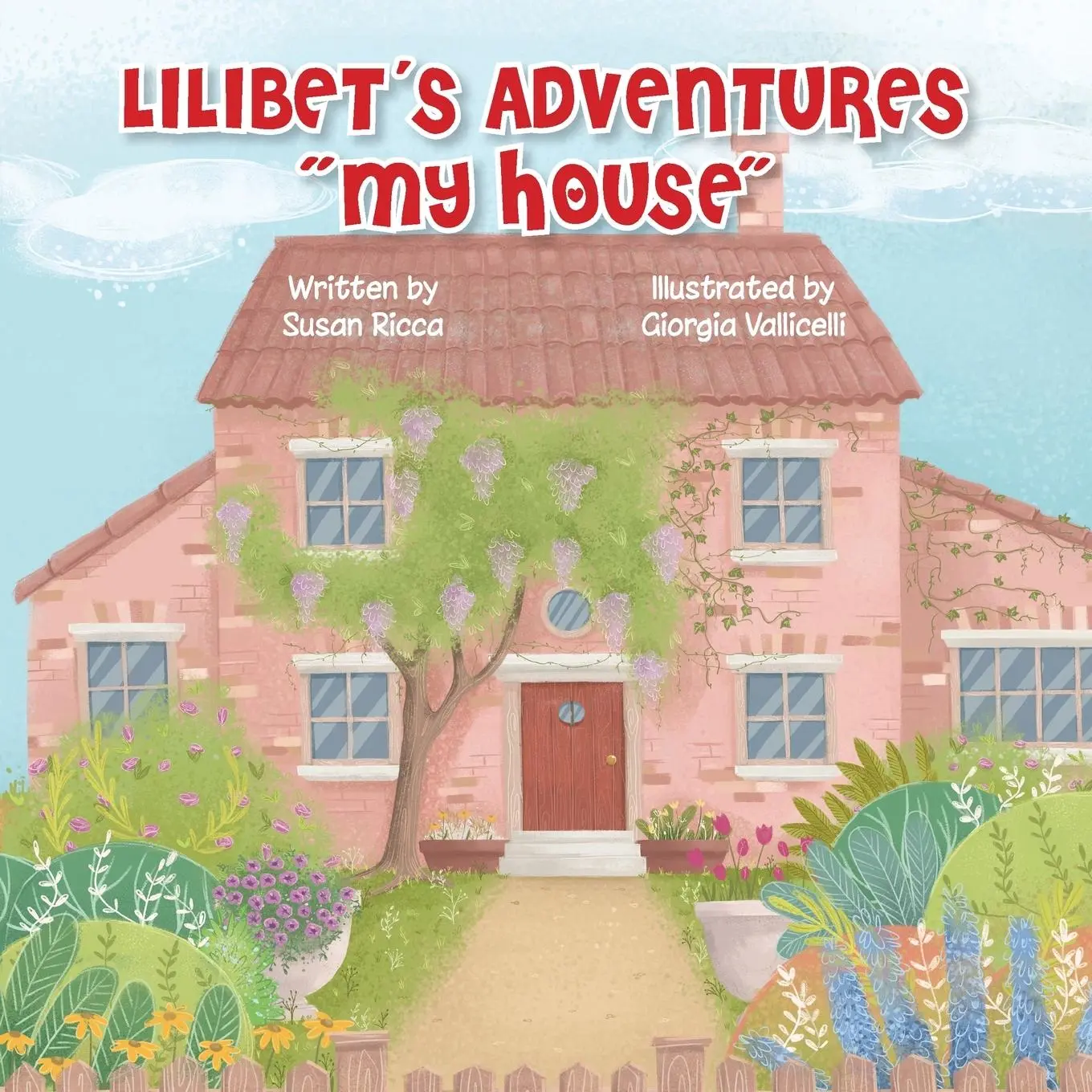 Cover: 9791220332453 | Lilibet's Adventures "My House" | Susan Ricca - Giorgia Vallicelli