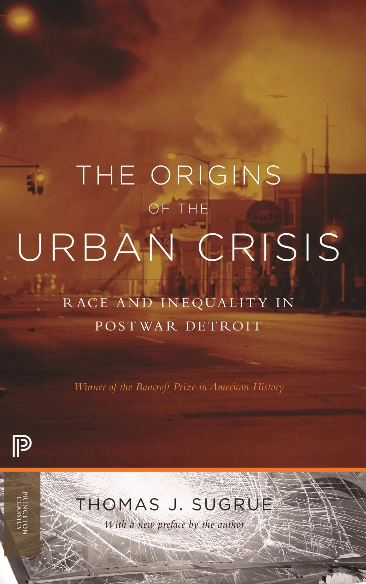 Cover: 9780691162553 | The Origins of the Urban Crisis | Thomas J Sugrue | Taschenbuch | 2014