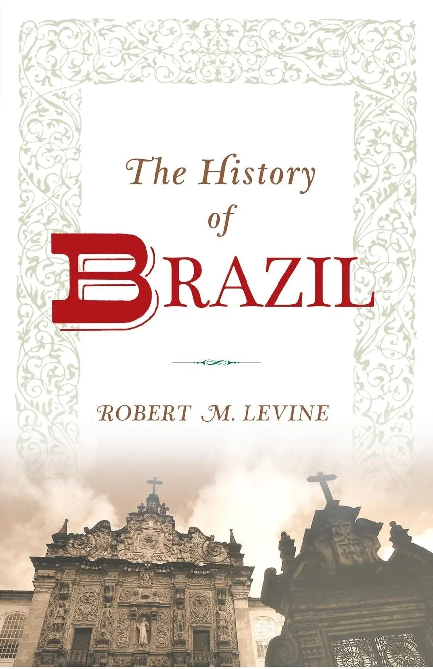 Cover: 9781403962553 | The History of Brazil | Robert M. Levine | Taschenbuch | Englisch