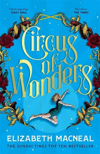 Cover: 9781529002553 | Circus of Wonders | Elizabeth Macneal | Taschenbuch | 384 S. | 2022