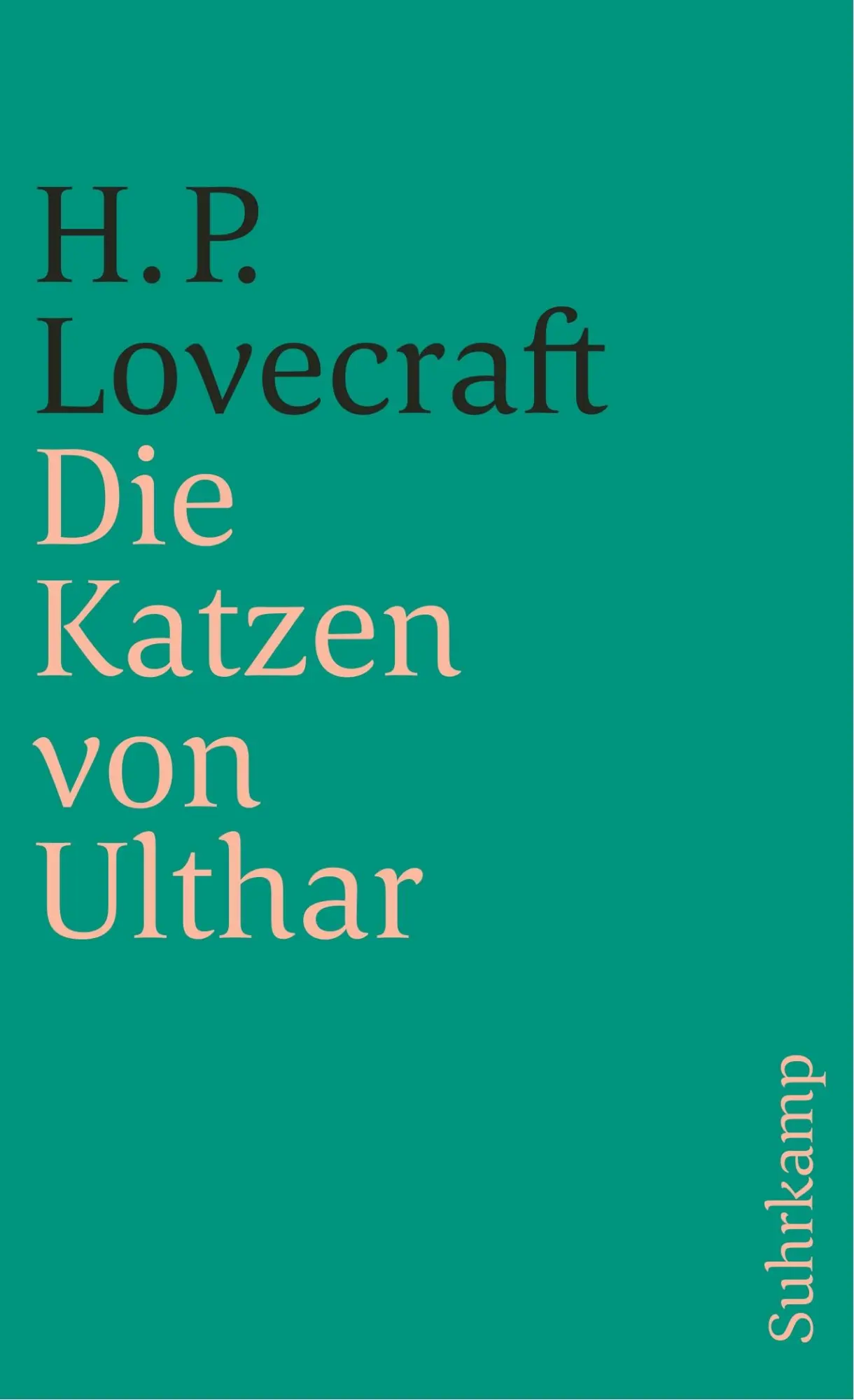 Cover: 9783518392553 | Die Katzen von Ulthar und andere Erzählungen | H. P. Lovecraft | Buch