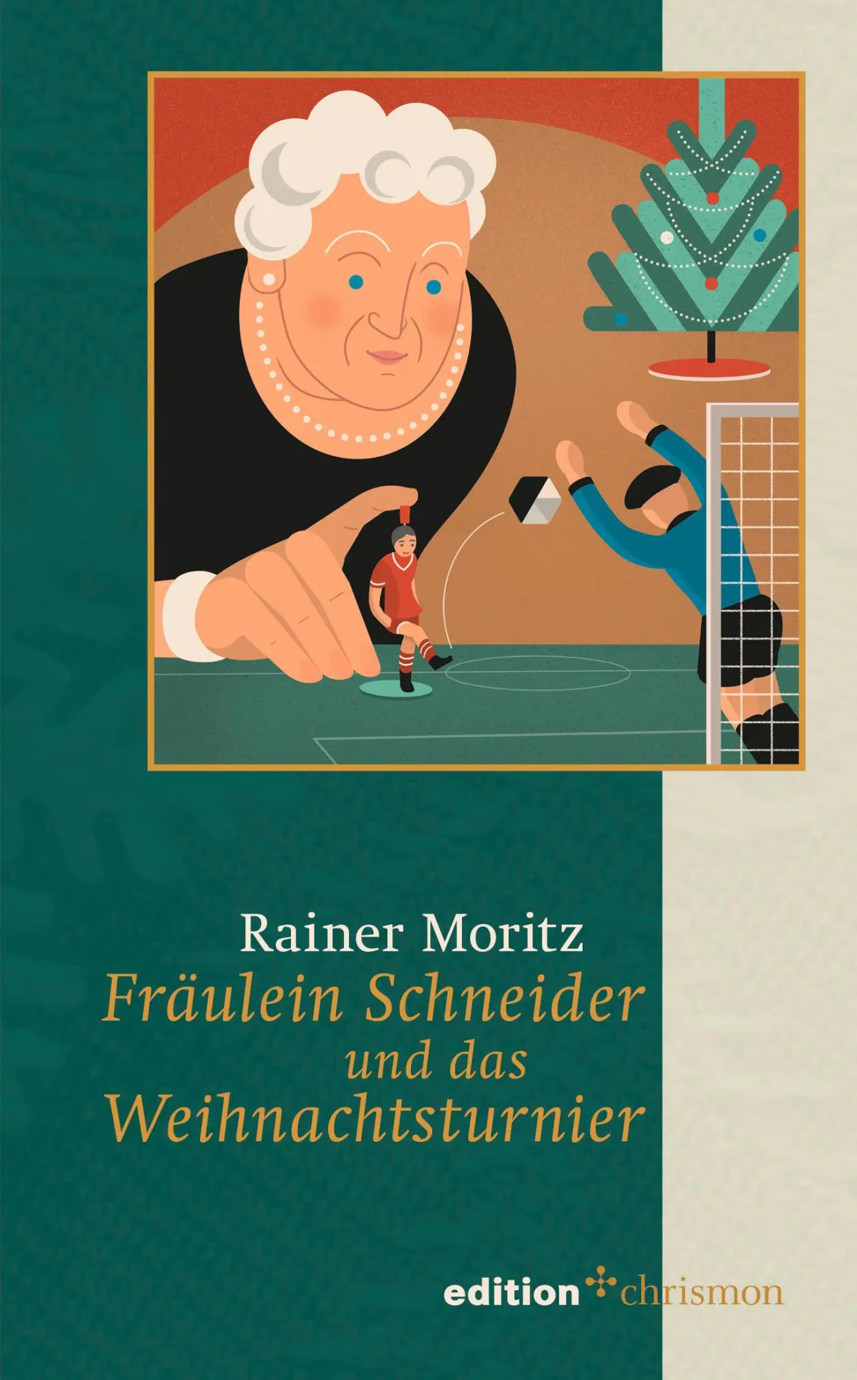 Cover: 9783960382553 | Fräulein Schneider und das Weihnachtsturnier | Rainer Moritz | Buch