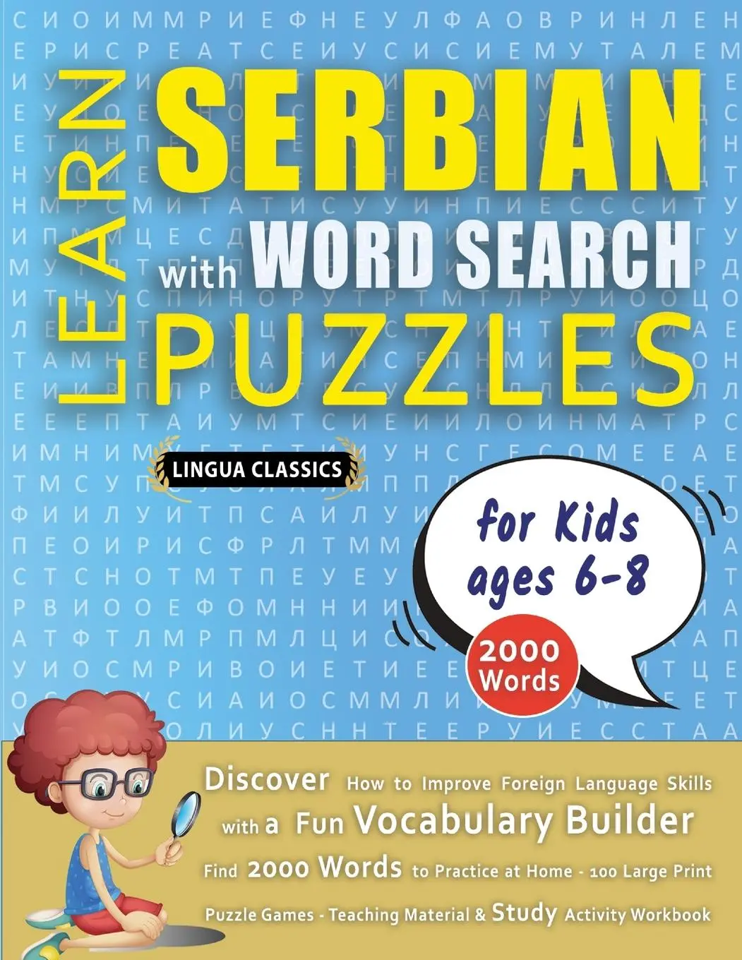 Cover: 9798349042553 | LEARN SERBIAN WITH WORD SEARCH PUZZLES FOR KIDS 6 - 8 - Discover...