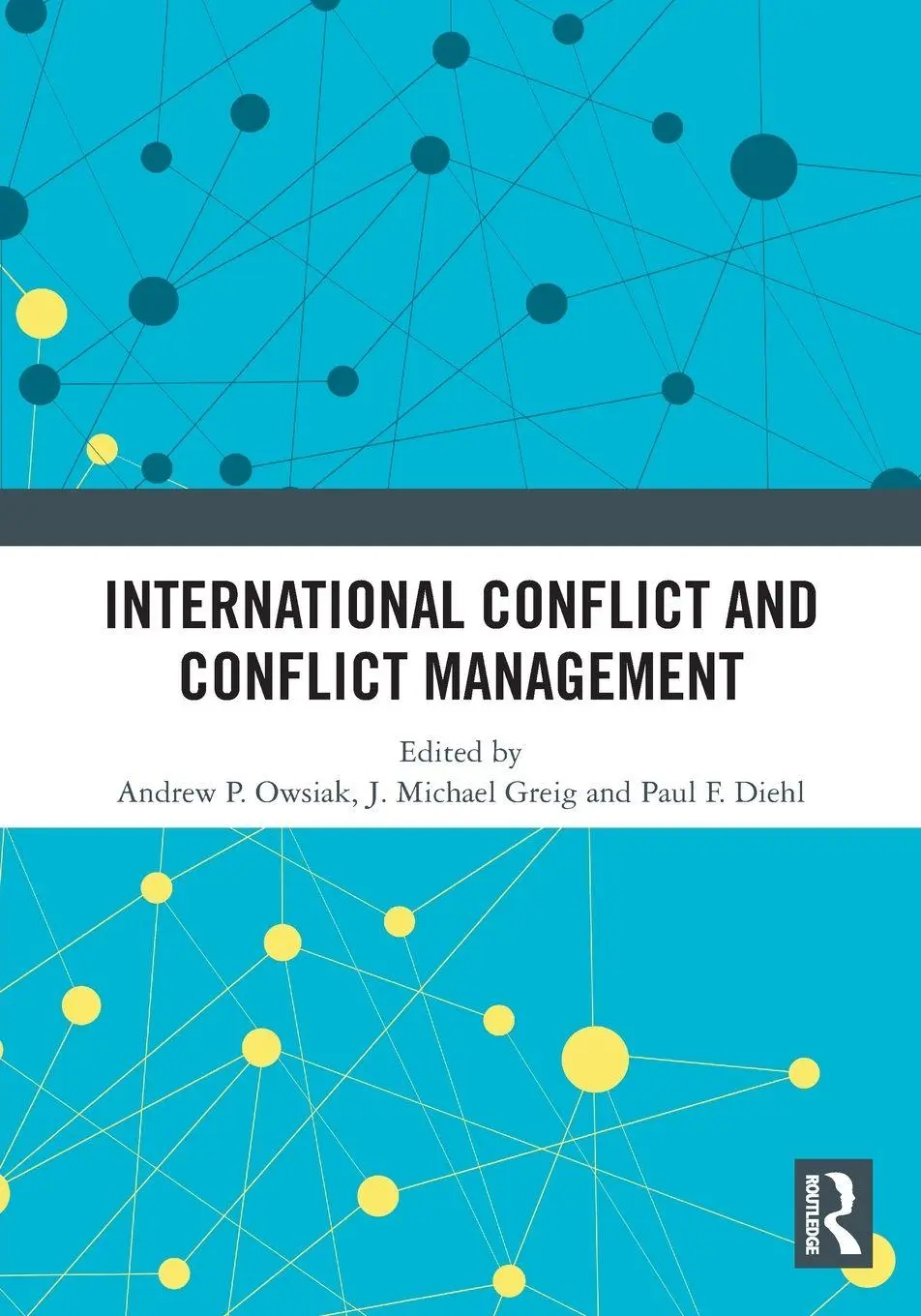 Cover: 9781032462653 | International Conflict and Conflict Management | Owsiak (u. a.) | Buch