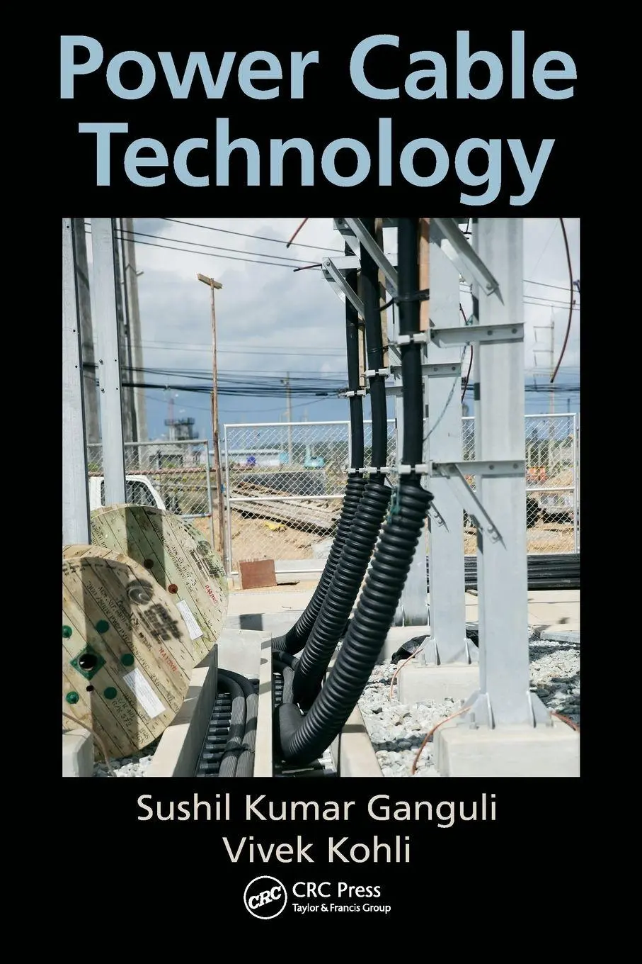 Cover: 9781138322653 | Power Cable Technology | Sushil Kumar Ganguli (u. a.) | Taschenbuch