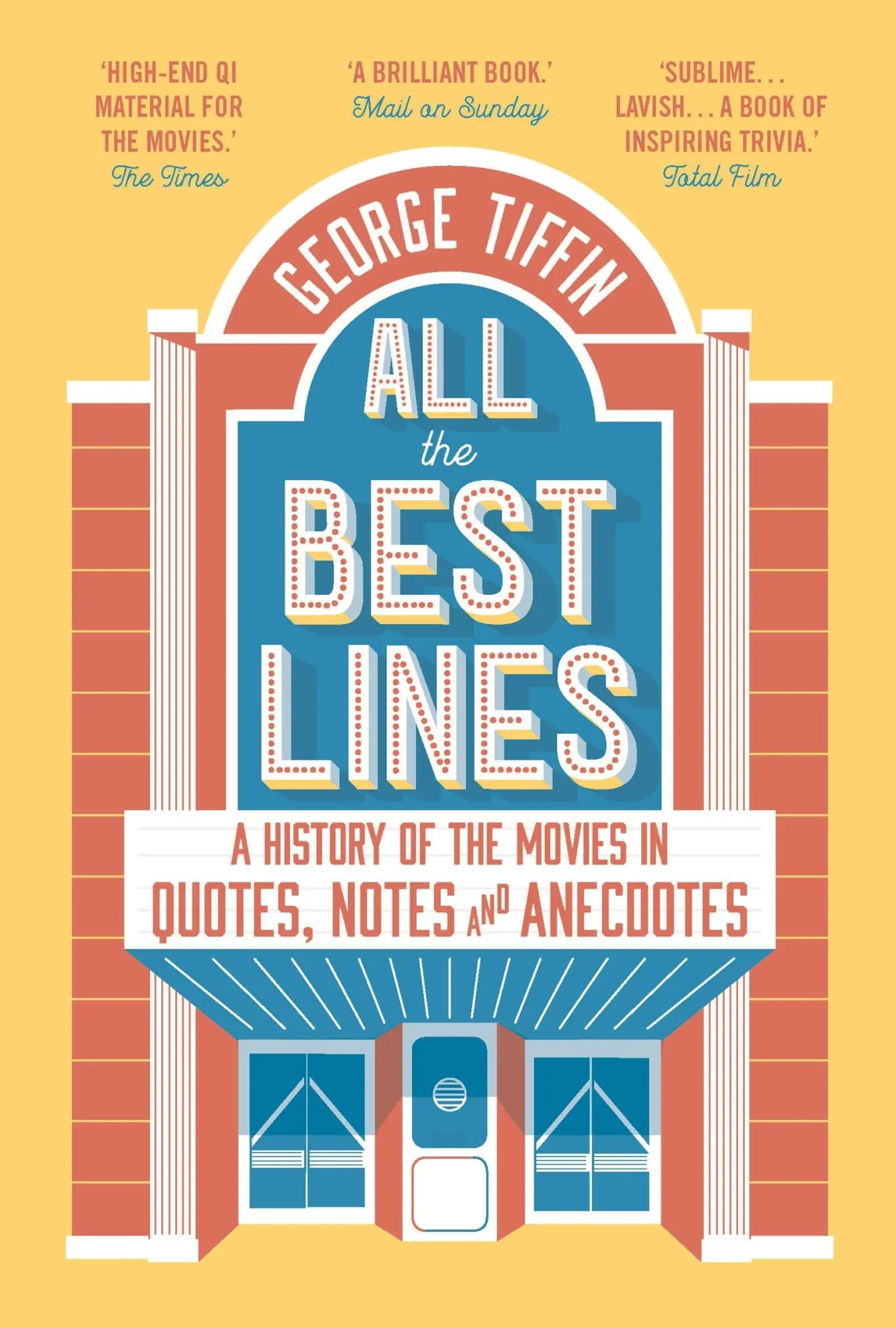 Cover: 9781789542653 | All the Best Lines | George Tiffin | Taschenbuch | Englisch | 2019