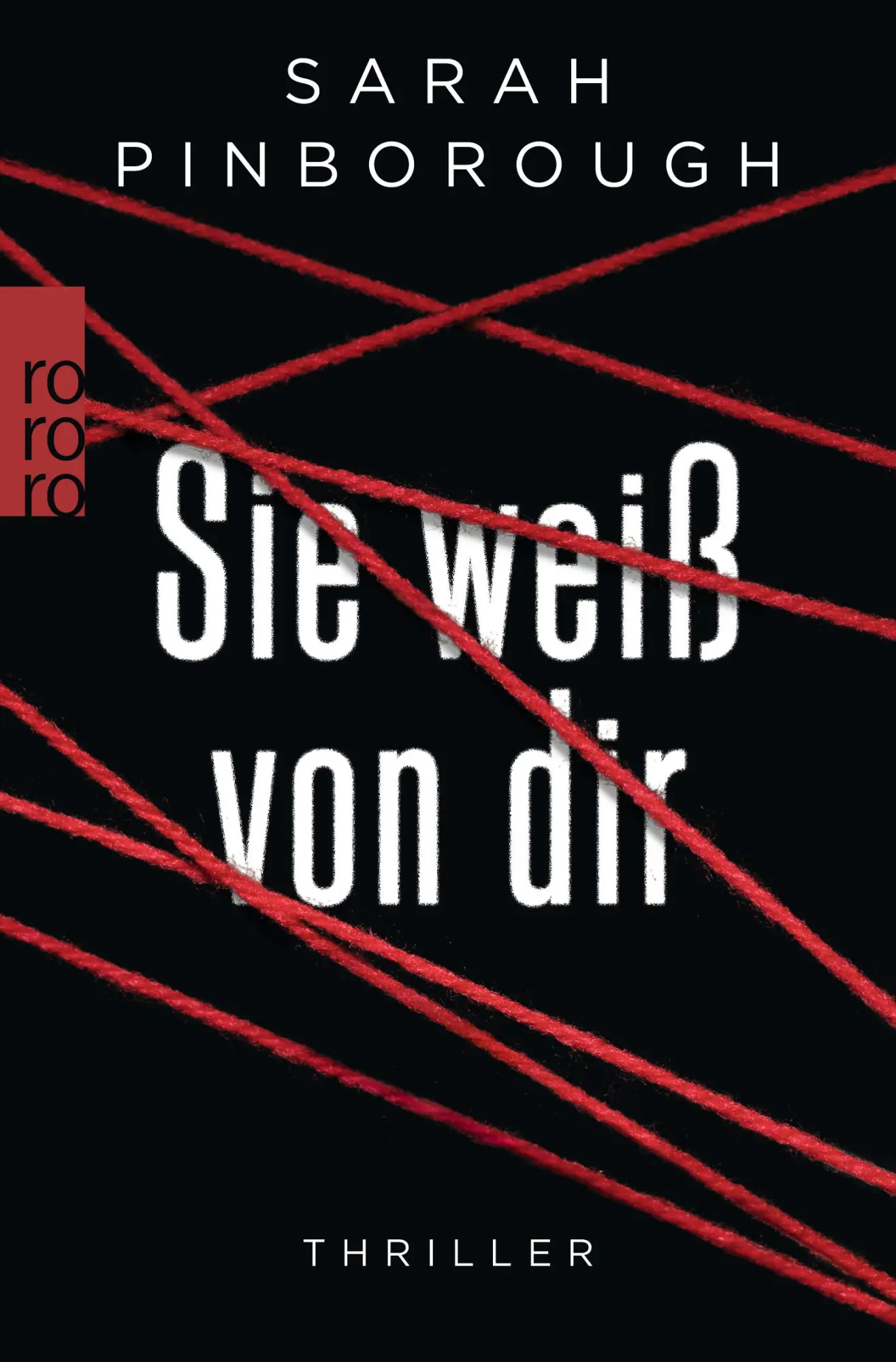 Cover: 9783499272653 | Sie weiß von dir | Sarah Pinborough | Taschenbuch | 448 S. | Deutsch