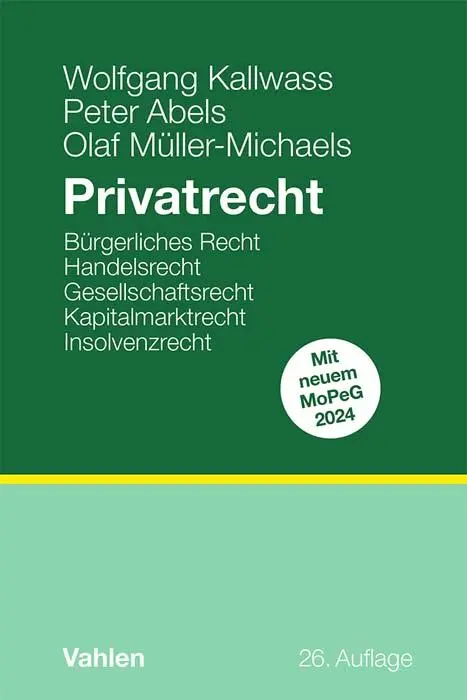 Cover: 9783800672653 | Privatrecht | Wolfgang Kallwass (u. a.) | Buch | kartoniert | XXIII